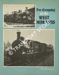Book cover of Pre-Grouping in the West Midlands  by WHITEHOUSE, P.B. 